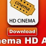 Cinema HD APK v2.4.0 Latest Free Download For Android